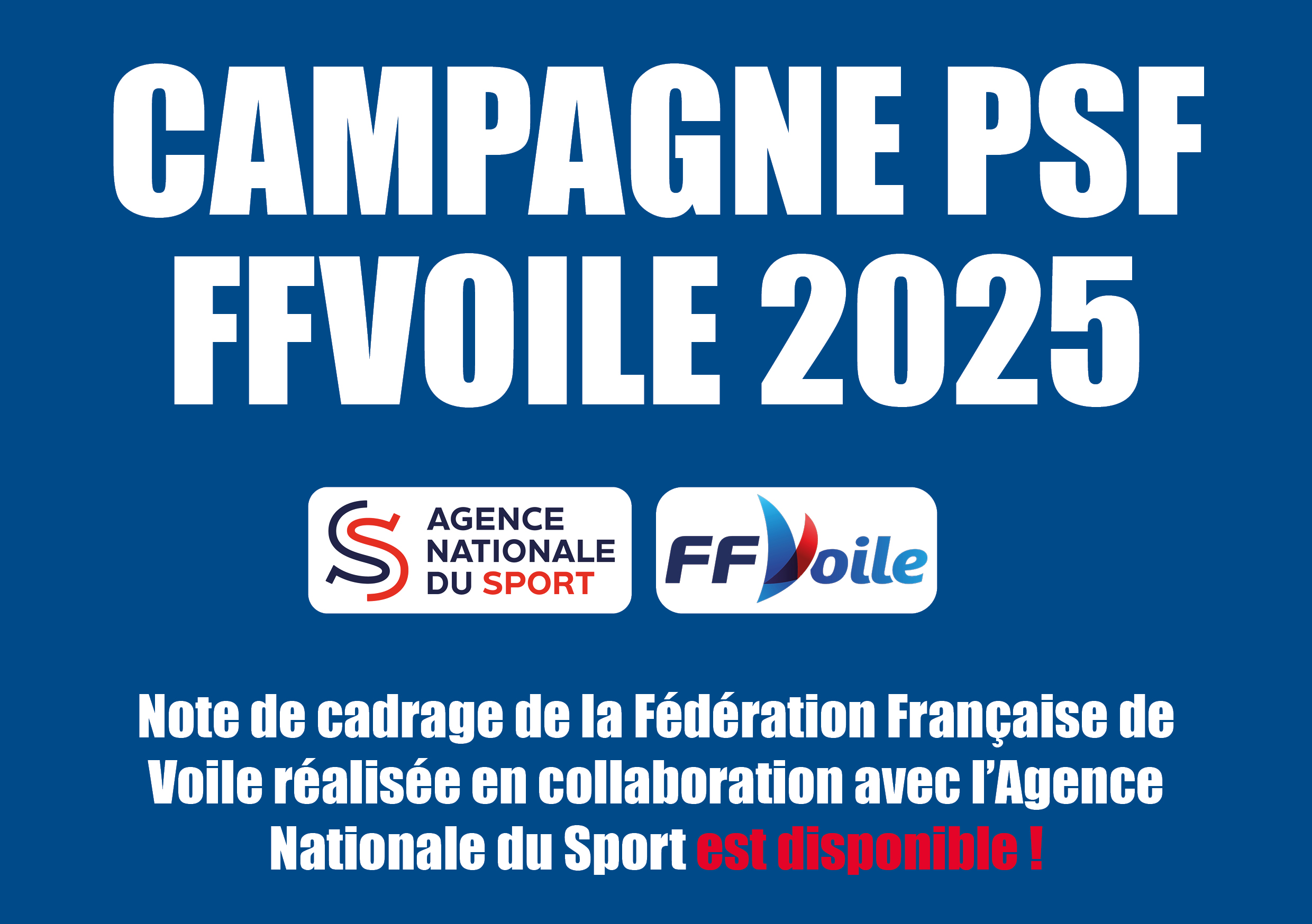 CAMPAGNE PSF  FFVoile 2025